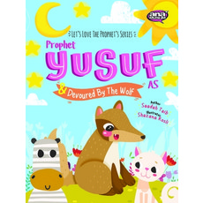 Prophet Yusuf and the Wolf Paperback, Islamic Foundation