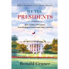 (영문도서)We the Presidents Paperback, Libratum.Press, English, 9798994439227