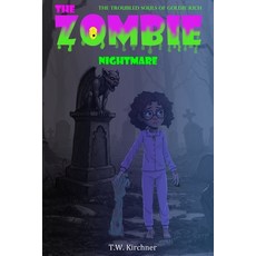 (영문도서)The Zombie Nightmare Paperback, Independently Published, English, 9798265260543