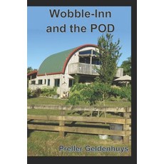 Wobble-Inn and The Pod Paperback, Independently Published, English, 9798586819437
