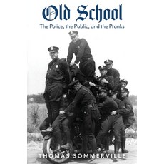 (영문도서) Old School Paperback, Wheatmark, English, 9798887471600