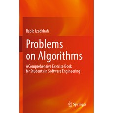 (영문도서) Problems on Algorithms: A Comprehensive Exercise Book for Students in Software Engineering Paperback, Springer, English, 9783031170454