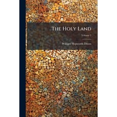 (영문도서)The Holy Land Volume 2 Paperback, Nabu Press, English, 9781142057114