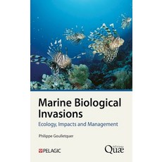 (영문도서)Marine Biological Invasions Paperback, Pelagic, English, 9781784276553