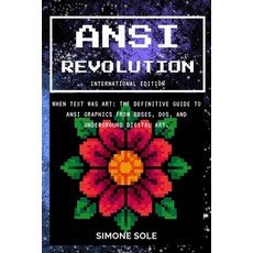 (英文圖書)ANSI REVOLUTION (International Edition): When Text Was Art: The Definitive Guide... 平裝版, Independently Published, 英文