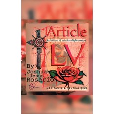 (英文圖書)Article LV: Reflections of subtle enlightenment [Meditative & Neutralizing] 精裝版, Xlibris Us, 英文