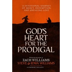 (영문도서)God's Heart for the Prodigal: A Devotional Journey of Mercy Redemption and Unf... Hardcover, K-Love Books, English, 9781637635346