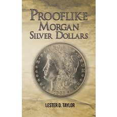 (英文圖書)Prooflike Morgan Silver Dollars 精裝版, Austin Macauley, 英文