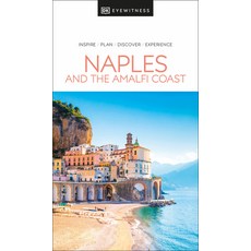 (영문도서) DK Eyewitness Naples and the Amalfi Coast Paperback, DK Eyewitness Travel, English, 9780241664841