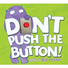 Don't Push the Button! Paperback, 9781728250083, English, Sourcebooks Jabberwocky