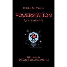 (영문도서)Powerstation: 50 poems & philosophical commentaries Paperback, Brigitte Meyer-Simon Verlag, English, 9783930965557