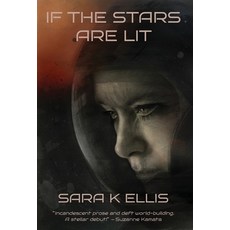 (영문도서) If the Stars Are Lit Hardcover, Luna Press Publishing, English, 9781915556592