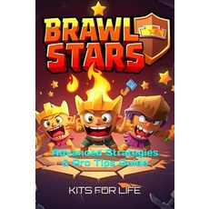 Brawl Stars Advanced Strategies&Pro Tips Guide Mastering PvP Competitive Meta Brawler Matchups Gam, [4] Brawl Stars: Advanced Stra