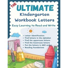 (영문도서) The Ultimate Kindergarten Workbook Letters - Easy Learning to Read and Write: 100+ creative w... Paperback, Independently Published, English, 9798717739375