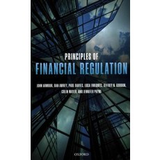 Principles of Financial Regulation, Oxford University Press, USA