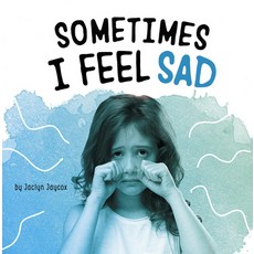 Sometimes I Feel Sad Paperback, Pebble Books