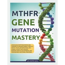 (英文圖書)2026 MTHFR Gene Mutation Mastery: Unraveling Symptoms Testing and Therapies to... 平裝版, Independently Published, 英文