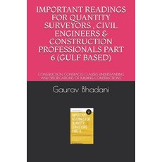 (영문도서) Important Readings for Quantity Surveyors Civil Engineers & Construction Professionals Part ... Paperback, Independently Published, English, 9798510923179