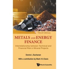 (영문도서) Metals and Energy Finance: Interrelationship between Technical and Financial Ri... Hardcover, Wspc (Europe), English, 9781800616523