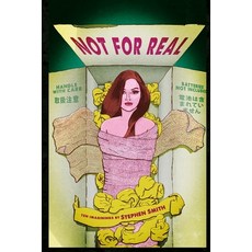 (영문도서) Not For Real Paperback, Independently Published, English, 9798862546460