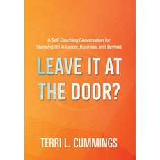 (英文圖書)Leave It at the Door?: A Self-Coaching Conversation for Showing Up in Career Bu... 精裝版, Palmetto Publishing, 英文, 精裝本