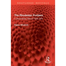 (英文圖書)The Rhodesian Problem: A Documentary Record 1923-1973 平裝版, Routledge, English