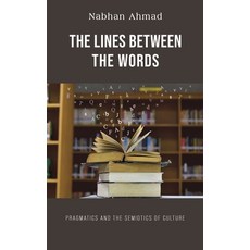 (영문도서)The Lines Between the Words Paperback, Austin MacAuley Publishers Fze, English, 9789948715726