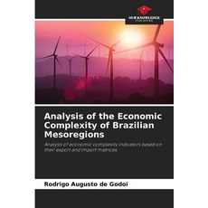 (英文圖書)Analysis of the Economic Complexity of Brazilian Mesoregions 平裝版, Our Knowledge Publishing, 英文