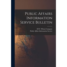 (영문도서) Public Affairs Information Service Bulletin Paperback, Legare Street Press, English, 9781017675474