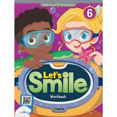[이퓨쳐] Let's Smile Workbook 6 [따뜻한책방]