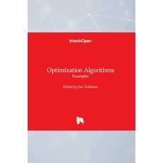 (영문도서) Optimization Algorithms: Examples Hardcover, Intechopen, English, 9781789236767