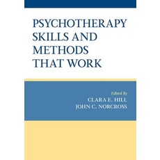(영문도서) Psychotherapy Skills and Methods That Work Hardcover, Oxford University Press, USA, English, 9780197611012