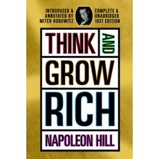 (영문도서) Think and Grow Rich: Complete and Original Signature Edition Paperback, Maple Spring Publishing, English, 9798350500301