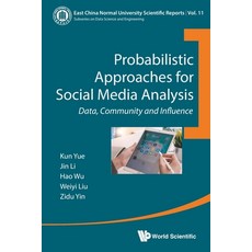 (英文圖書) Probabilistic Approaches for Social Media Analysis: Data Community and Influence 平裝版, World Scientific Publishing..., 英文
