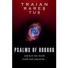 (영문도서)Psalms of Horror Paperback, Traian Tus, English, 9798232281908