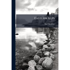 (英文圖書)Eastern Alps 平裝版, Nabu Press, English, Paperback