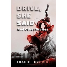 (外文書)Drive She Said: And Other Stories Paperback, Ifwg Publishing International, English