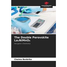 (영문도서)The Double Perovskite La₂NiMnO₆ Paperback, Our Knowledge Publishing, English, 9786630007756 Our Knowledge Publishing, English, 9786630007756