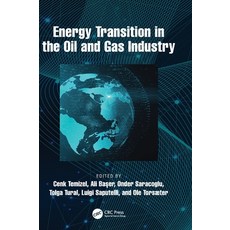 (영문도서) Energy Transition in the Oil and Gas Industry Hardcover, CRC Press, English, 9781032252490