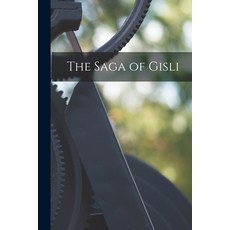 (영문도서) The Saga of Gisli Paperback, Hassell Street Press, English, 9781014643100