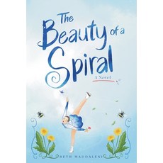 (영문도서) The Beauty of a Spiral Hardcover, Ponderlit Press, English, 9798988116622