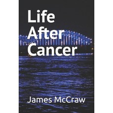 (영문도서) Life After Cancer: This is a true story about me Paperback, Independently Published, English, 9798340361448