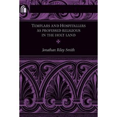 (영문도서) Templars and Hospitallers as Professed Religious in the Holy Land Hardcover, University of Notre Dame Press, English, 9780268210144