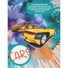 Best Coloring Book Cars for boys. Extra Large 350+ pages. More than 170 cars: Mazda Volkswagen Mit... Paperback, Independently Published, English, 9798583012381