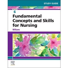 (영문도서) Study Guide for Fundamental Concepts and Skills for Nursing Paperback, Saunders, English, 9780323683869