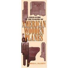 (英文圖書)Field Guide to the Makers of American Wooden Planes 平裝版, Astragal Press, 英文