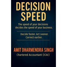 (英文圖書)Decision Speed: The speed of your decisions decides the speed of your business. 平裝版, Independently Published, 英文