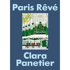 (外文書)Paris Rêvé: An Illustrated Journey Through the City of Light Hardcover, Hardie Grant Books, English