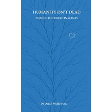 (영문도서)Humanity Isn't Dead Paperback, Personal Growth, English, 9789699592942