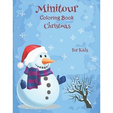 Minitour Coloring Book Christmas: For Kids Paperback, Independently Published, English, 9798572353471